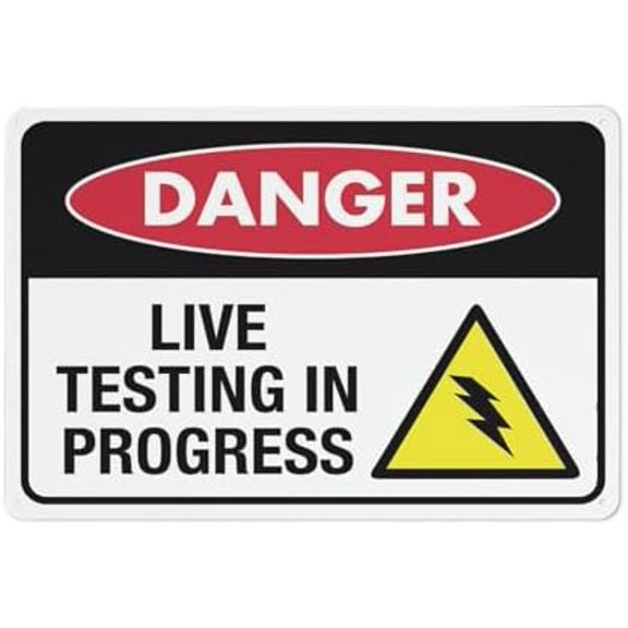 Danger Live Testing In Progress Sign 12X8 Inches Metal Aluminum Signs, Weather Resistant, Weatherproof, Indoor Or Outdoor