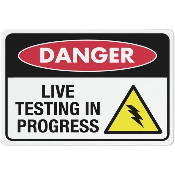 Danger Live Testing In Progress Sign 8"x12" Metal Aluminum Signs, Weather Resistant, Weatherproof, Indoor Or Outdoor