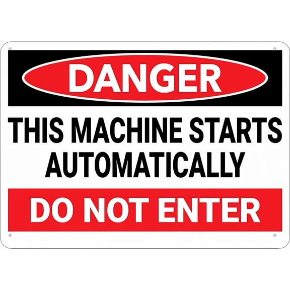 Danger Machine Starts Automatically Do Not Enter Sign - 8"x12" Rust Free Aluminum Metal Sign, UV Ink Printing Durable Weatherproof for Home, Factory Machinery
