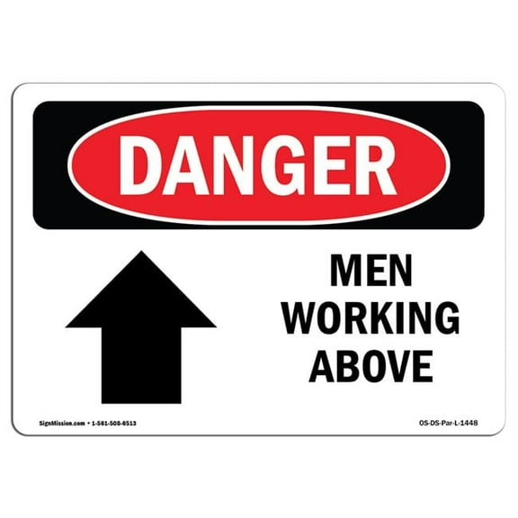 Danger Men Working Above OSHA Plastic Sign