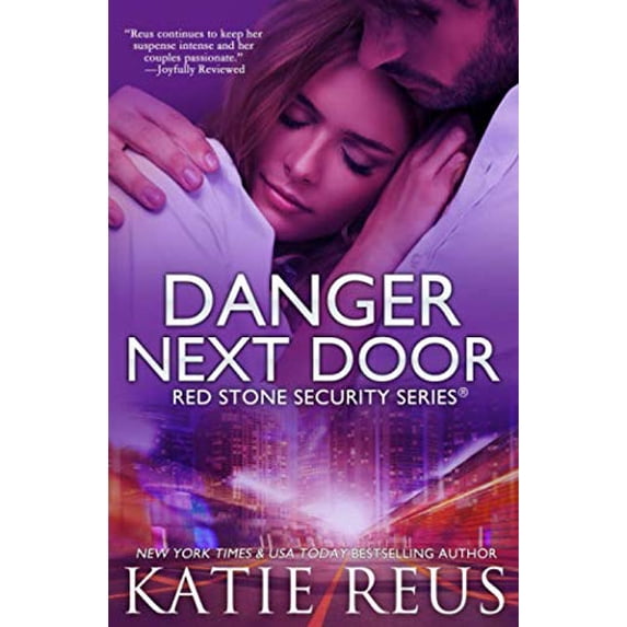 Pre-Owned Danger Next Door: Volume 2 (Red Stone Security Series) Paperback