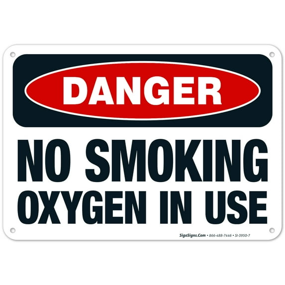 Danger No Smoking Oxygen In Use Sign, OSHA Danger Sign, 10x7 Aluminum