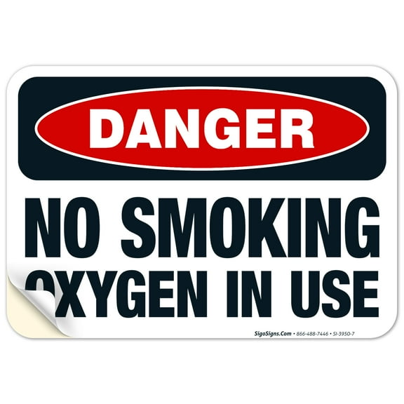 Danger No Smoking Oxygen In Use Sign, OSHA Danger Sign, 10x7 Vinyl Sticker