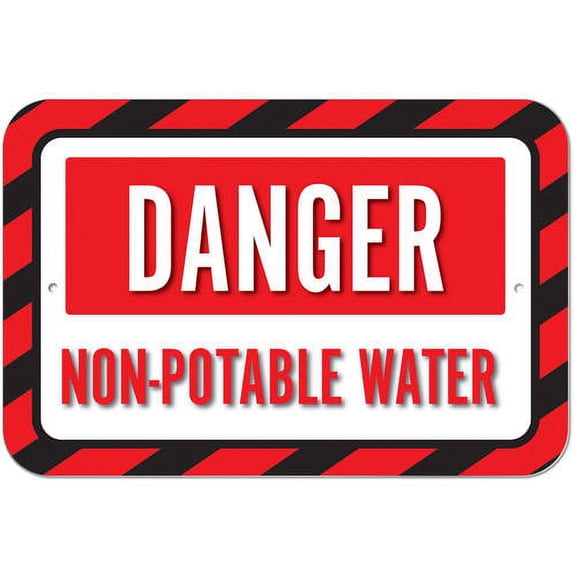 Danger Non - Potable Water Sign