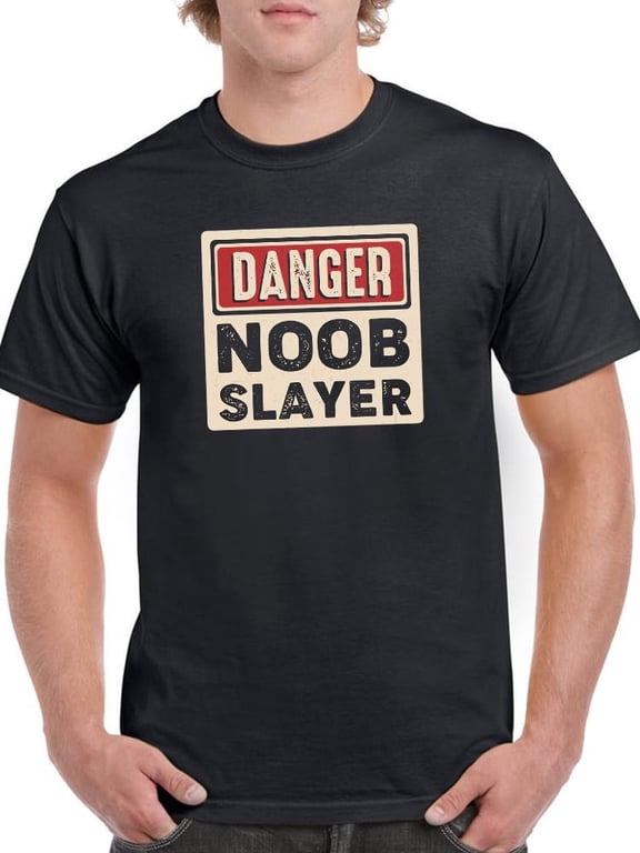 Danger! Noob Slayer T-Shirt Men -Smartprints Designs, Male Medium