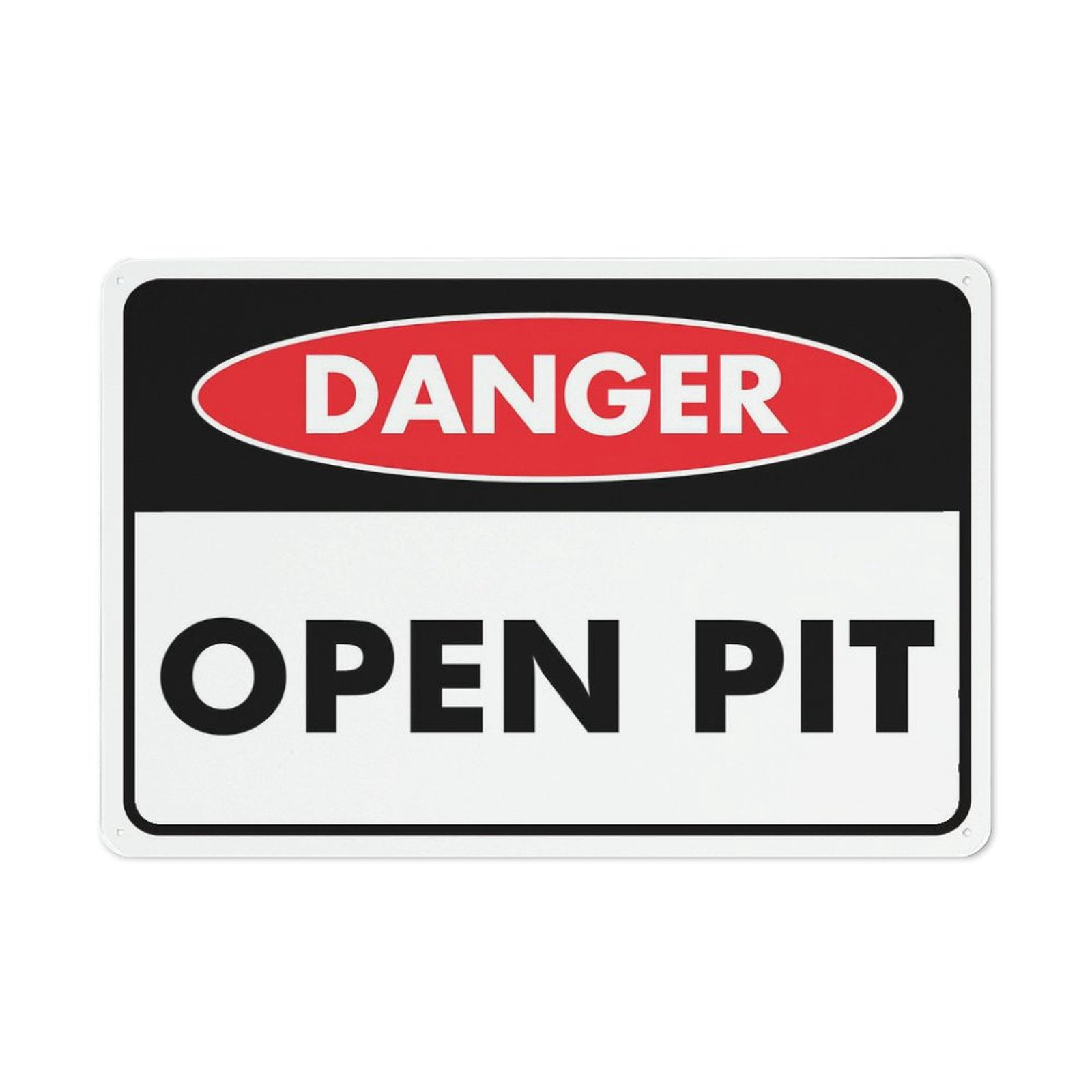 Danger Open Pit Sign 12X8 Inch Aluminum Uv Ink Printed For House And ...