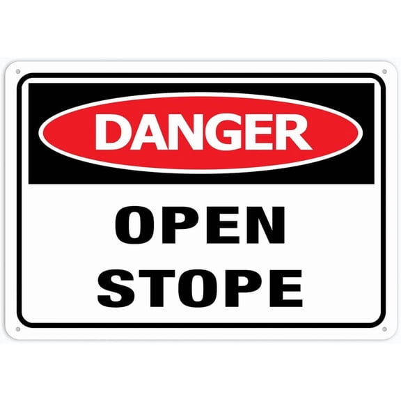 Danger Open Stope Sign Metal Signs 12X8 Inch Rust Free Aluminum,Uv Ink Printing,Durable/Weatherproof Outdoor For Home