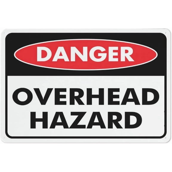 Danger Overhead Hazard Sign 8"x12"es Metal Aluminum Signs, Weather Resistant, Weatherproof, Indoor Or Outdoor