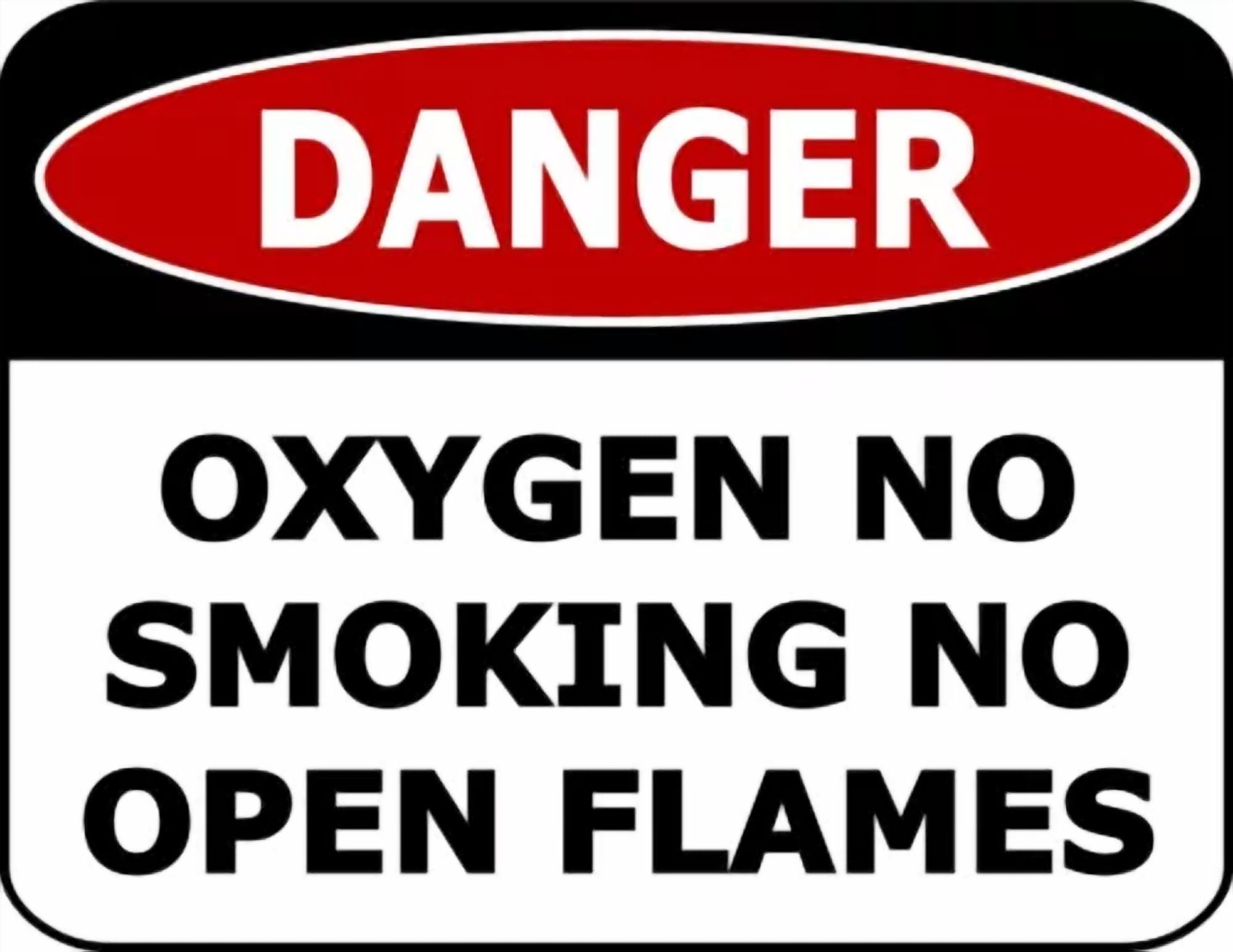 "Danger Oxygen No Smoking No Open Flames" Osha Safety Warehouse Office Sign