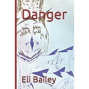Danger, Paperback
