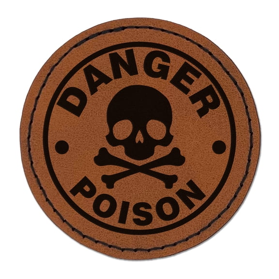 Danger Poison Skull and Cross Bones 2.5" Faux Leather Round Engraved Iron-On Patch - Brown