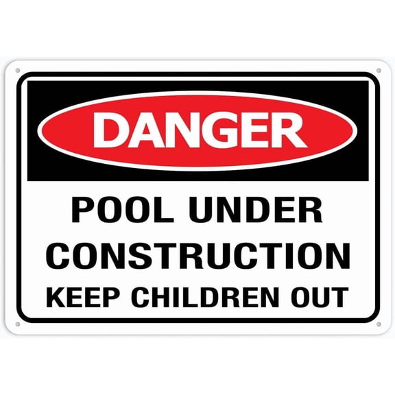 Danger Pool Under Construction Sign 8X12 Inch Rust Free Aluminum Easy To Read & Sturdy Keep Out Outdoor Metal Signs For Home Farm Yard