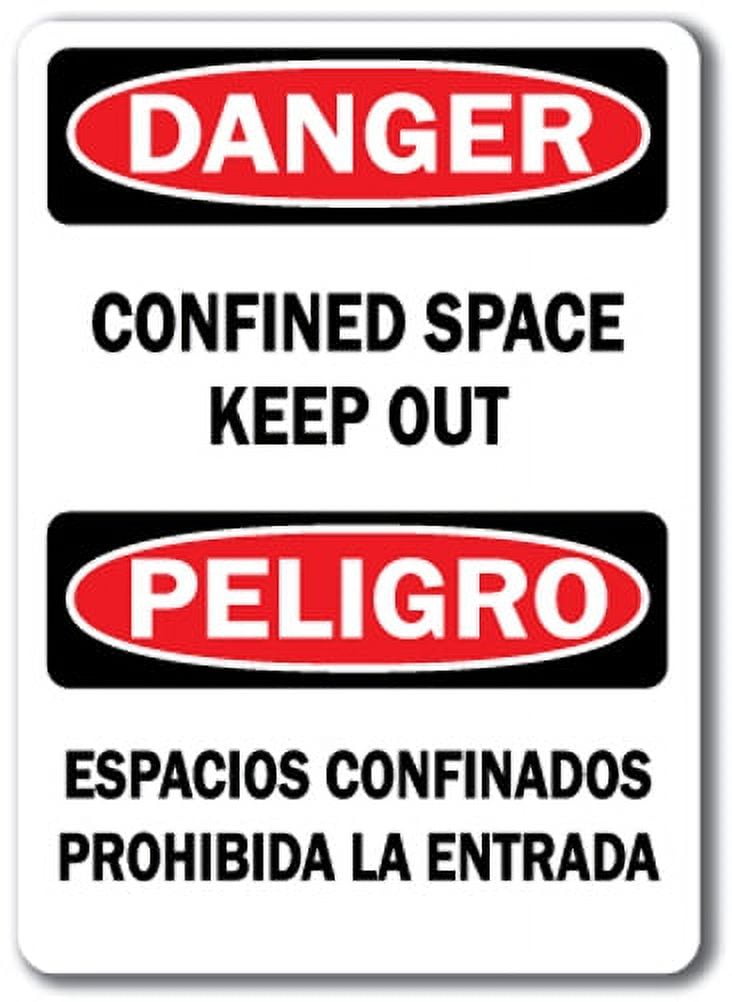 Danger Sign - Confined Space Keep Out (Bilingual) - 10