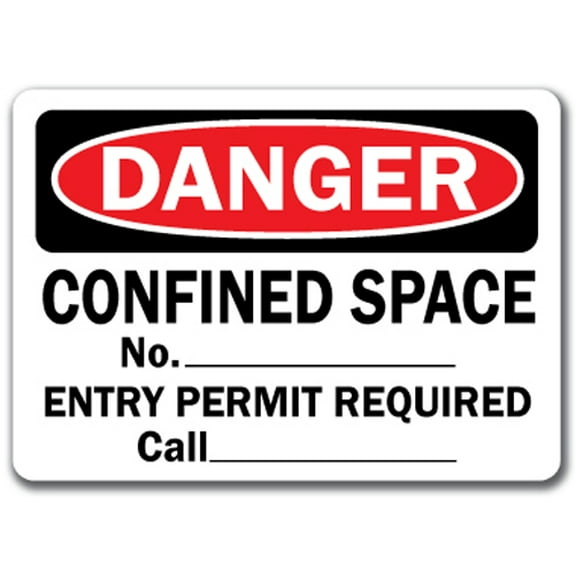 Danger Sign -  Confined Space No. ___ Entry Permit Required Call___________ - 10" x 14" OSHA Safety Sign