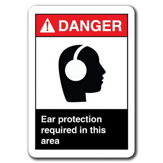 Danger Sign - Ear Protection Required In This Area 7"x10" Plastic Safety Sign ansi osha