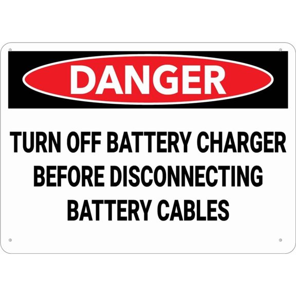 Danger Turn Off Battery Charger Before Disconnecting Battery Cables Sign Warning Tin Sign Home Kitchen Farm Garden Garage Wall Decor 12X8Inch