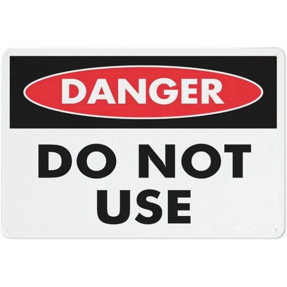 Danger Do Not Use Reflective Aluminum Sign - 8"x12", Rust Free, Weather Resistant, Waterproof, Easy To Mount - Broken Equipment, Hazardous Area, Faulty Machine