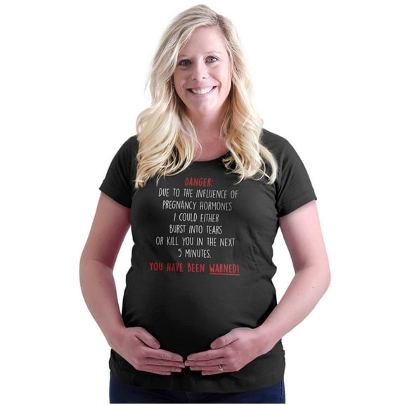 Danger Warning Expecting Hormones Women's Maternity T Shirt Tee Brisco Brands S