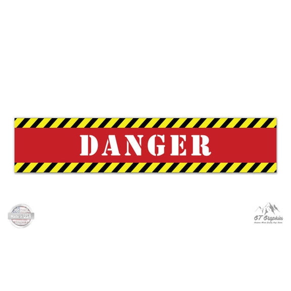 Danger Warning Sign - 8" Vinyl Sticker - For Car Laptop I-Pad - Waterproof Decal