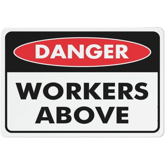 Danger Work At Height Sign 8X12 Inch Rust Free Aluminum Easy To Read & Sturdy Keep Out Outdoor Metal Signs For Home Farm Yard