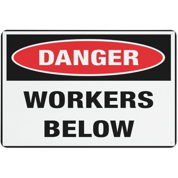 Danger - Workers Below Sign 8"x12" Aluminum Metal Warning Signage With Symbol For Indoor Outdoor Use