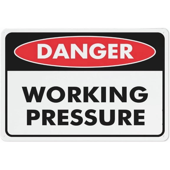 Danger Working Pressure Sign Signs Outdoor, Uv Printed Aluminum 8"x12" In, Weatherproof And Security Signs For Home Or Business