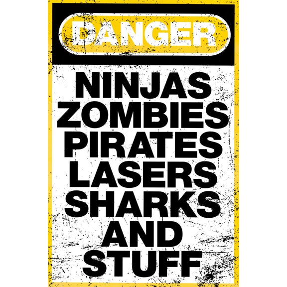 Danger Zombies Warning Humor Poster #JJ101 27"x40" 27x40 Multi Color Rectangle Bad Dog Posters