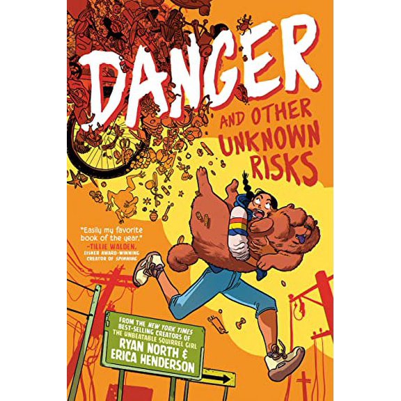Pre-Owned Danger and Other Unknown Risks: A Graphic Novel (Hardcover) 0593224825 9780593224823