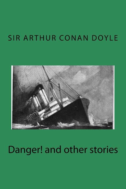 Danger! and other stories (Paperback)