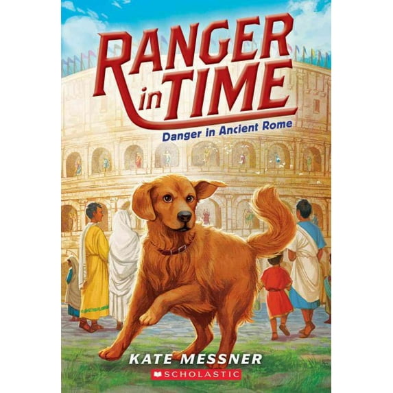 Pre-Owned Danger in Ancient Rome (Ranger in Time #2) (Paperback) 0545639174 9780545639170