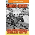 thumbnail image 1 of Pre-Owned Sterling Point Books®: Danger in the Desert: True Adventures of a Dinosaur Hunter (Paperback) 1402757069 9781402757068, 1 of 1