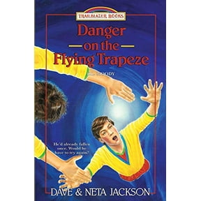 Pre-Owned Danger on the Flying Trapeze: Introducing D.L. Moody (Paperback) by Neta Jackson, Dave Jackson