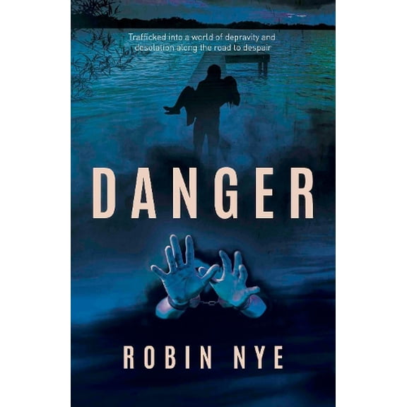 Danger