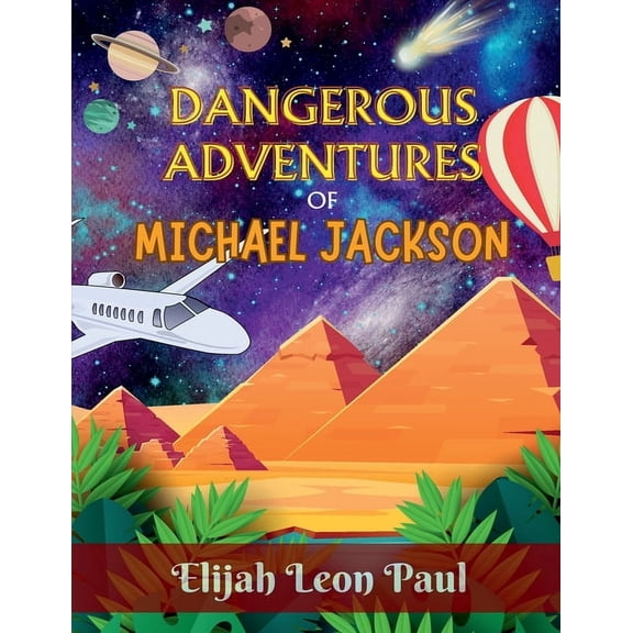 Dangerous Adventures of Michael Jackson, (Paperback)