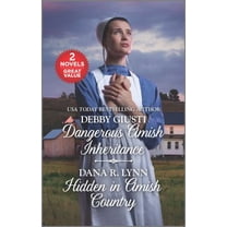 Pre-Owned Dangerous Amish Inheritance and Hidden in Amish Country: A 2-In-1 Collection (Mass Market Paperback) 1335949623 9781335949622