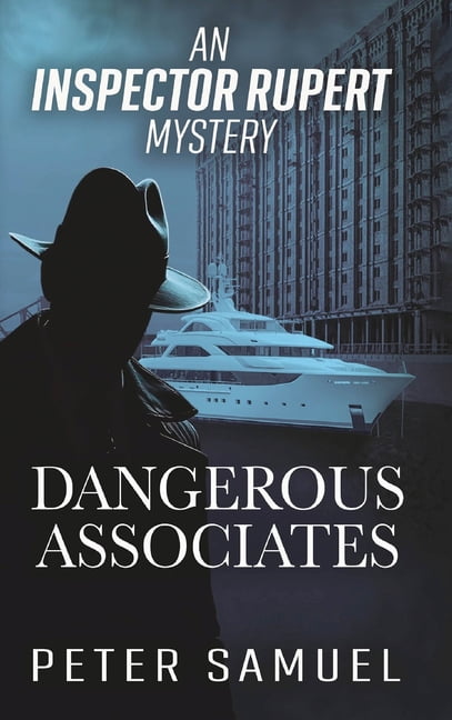Dangerous Associates, (Hardcover)