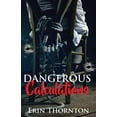 thumbnail image 1 of Dangerous Dangerous Calculations, Book 2, (Paperback), 1 of 1