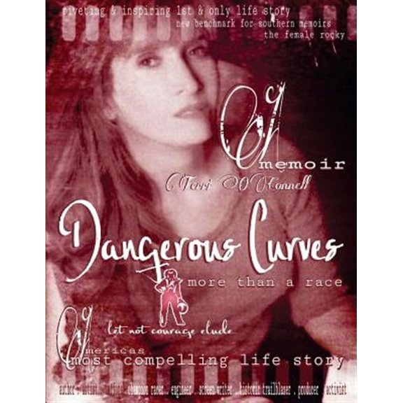 Dangerous Curves: Dangerous Curves: Edition 2 (Paperback)