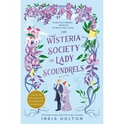 Dangerous Damsels The Wisteria Society of Lady Scoundrels, Paperback