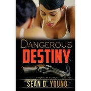 Dangerous Destiny Paperback