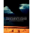 thumbnail image 1 of Pre-Owned Dangerous Earth: An Introduction to Geologic Hazards (Paperback) 0471135658 9780471135654, 1 of 1