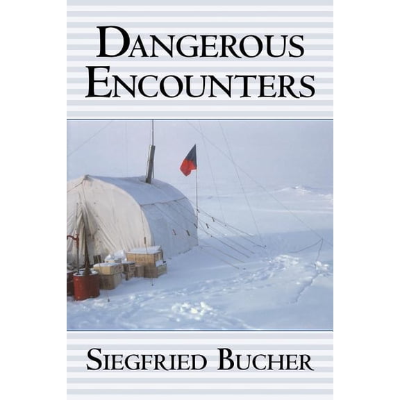 Dangerous Encounters (Paperback)