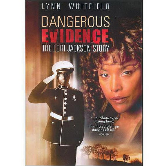 Dangerous Evidence: The Lori Jackson Story
