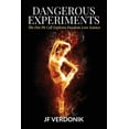 thumbnail image 1 of Dangerous Experiments: The Fire Pit Cell Explores Freedom Love Science (Paperback), 1 of 1