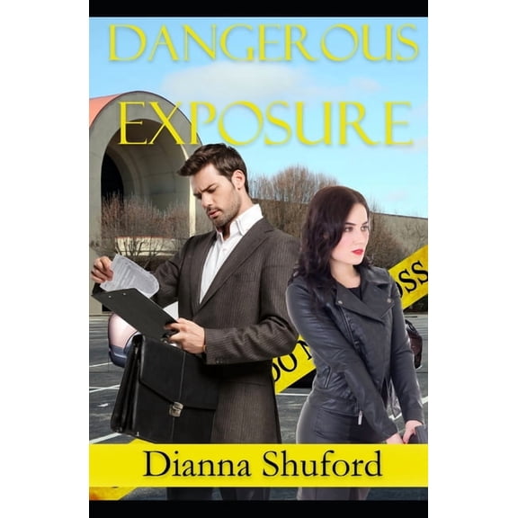 Dangerous Exposure, (Paperback)