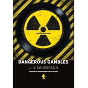 Dangerous Gambles, Hardcover