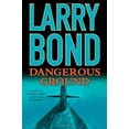 thumbnail image 1 of Pre-Owned Dangerous Ground (Hardcover) 076530788X 9780765307880, 1 of 1