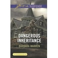 thumbnail image 1 of Pre-Owned Dangerous Inheritance (Love Inspired Suspense) (Unknown) 0373676700 9780373676705, 1 of 1