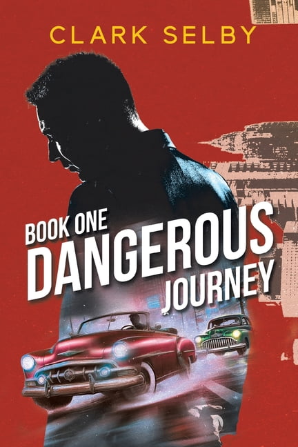Dangerous Journey: Book One, (Paperback)