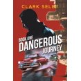 thumbnail image 1 of Dangerous Journey: Book One, (Paperback), 1 of 1